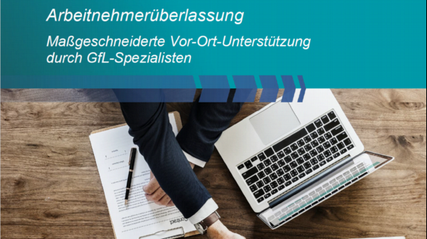 Flyer: Arbeitnehmerüberlassung – Maßgeschneiderte Vor-Ort-Unterstützung durch GfL-Spezialisten